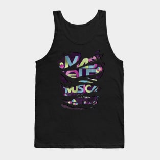 We carry music and more, fun, passion, party. Tank Top